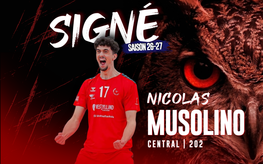 Le central suisse Nicolas Musolino vient compléter l&rsquo;effectif du LUC !