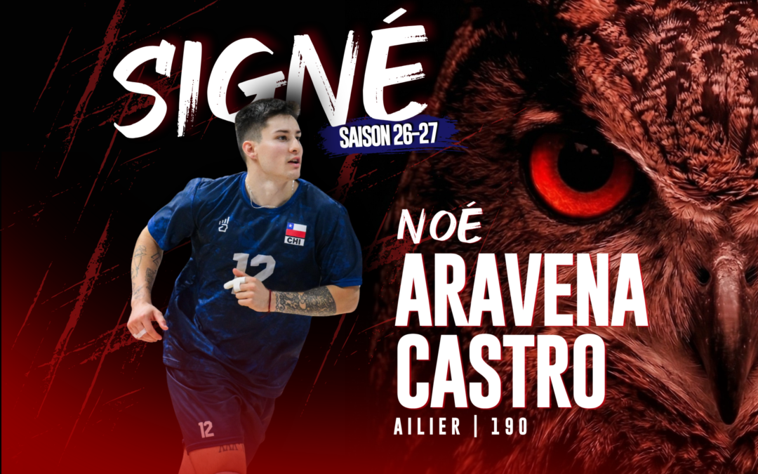 L&rsquo;international chilien Noé Aravena Castro rejoint le LUC Volleyball !